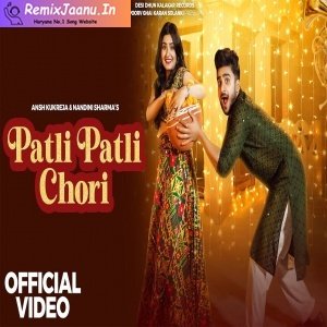 Patli Patli Chori Nandini Sharma Remix Dj Sohit Nandha 2025