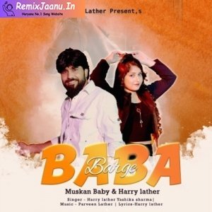 Baba Barge Harry Lather Ft.Yashika Sharma