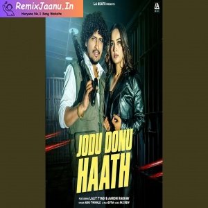Jodu Donu Haath Lalit Tyagi Ft Aarohi Raghav New Haryanvi Song 2025