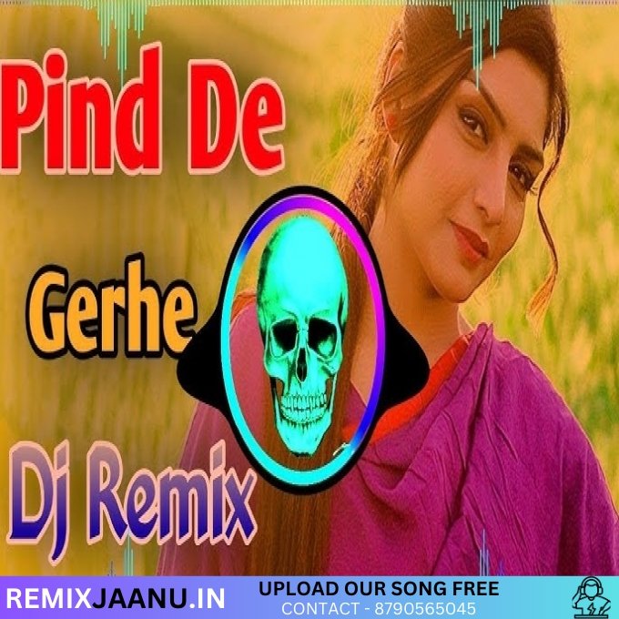 Pind De Gede Marda Punjabi Song Dhol Remix Ft. Dj Himanshu Music 2025