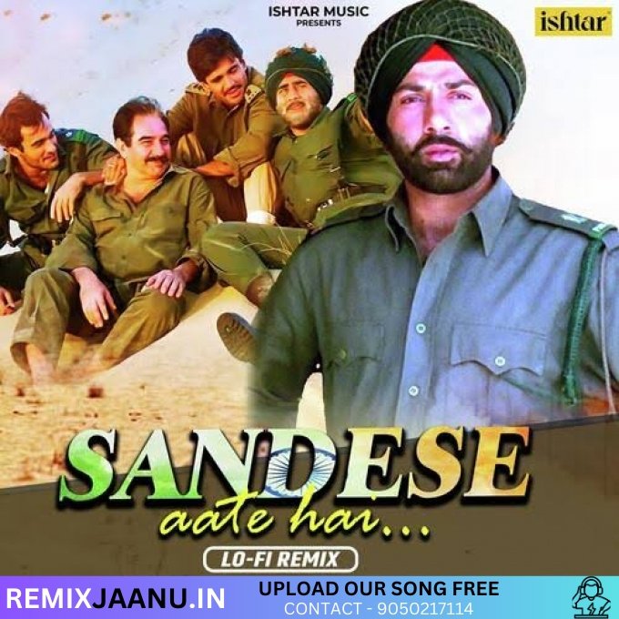 Sandeshe Aate Hai Remix By Dj Lokesh Meena 2025
