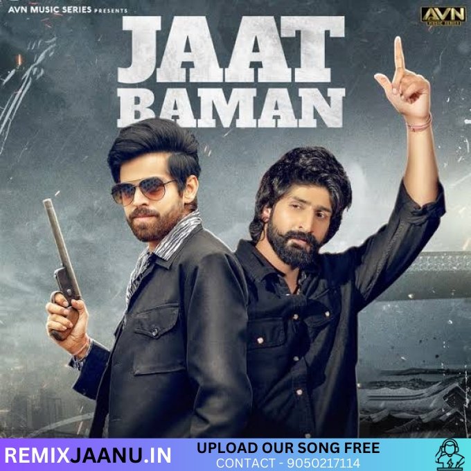 Baman Jaat Masoom Sharma New Haryanvi Remix Song Ft. Dj Mohit Gourav Kayasth