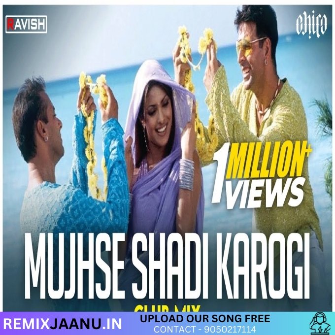 Mujhse Shaadi Karo Gi Remix Dj RS Sandeep 2025