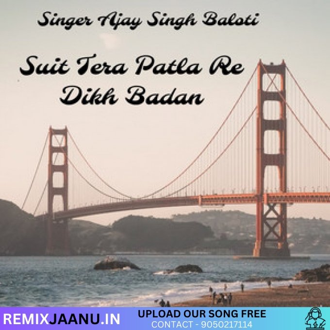 Suit Tera Patla Re Dhikh Badan Old Hr Song Remix By Dj Vikku Surajgarh