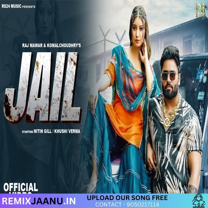 Jail - Raj Mawar & Komal Chaudhary Haryanvi Song 2025