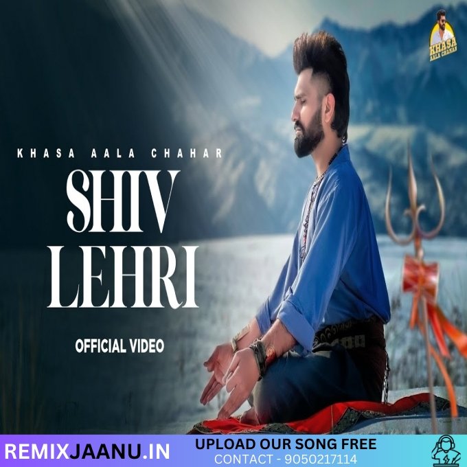 Shiv Lehri Khasa Aala Chahar New Haryanvi Songs Haryanavi 2025
