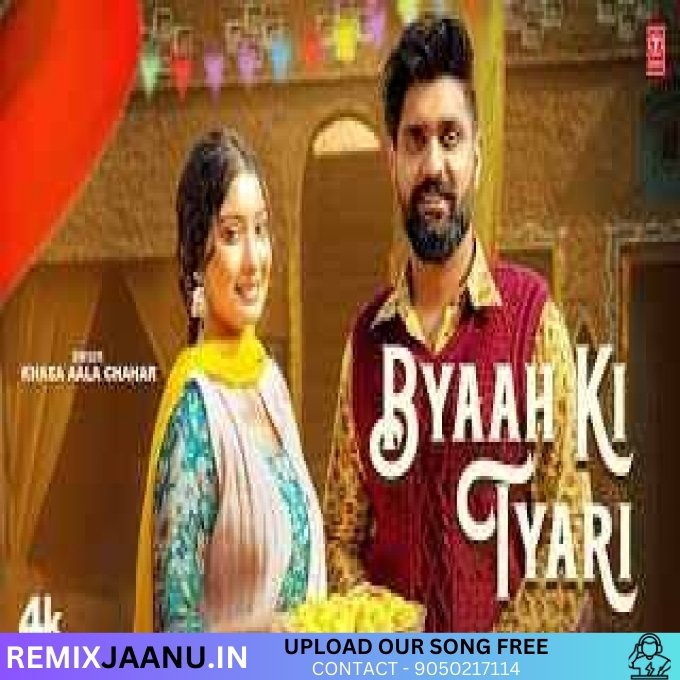 Byaah Ki Taiyari Khasa Aala Chahar Remix Dj Rahul Rambass 2025